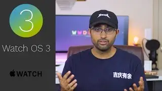 Apple WatchOS 3 | WWDC 2016 - Big Improvements!
