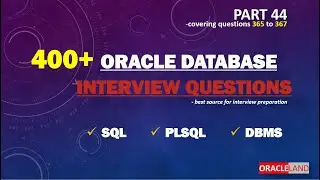 Oracle Database Interview Questions -PART 44 | SQL Interview Questions | PLSQL Interview Questions.