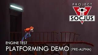 Project SOCJUS Platforming Demo (Pre-Alpha)