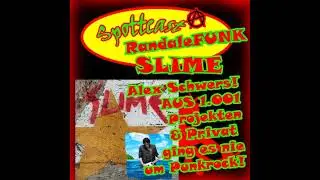 RandaleFUNK - SLIME - Alex Schwers - Privat ging es nie um Punkrock!