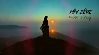 H&icirc;v Zer&ecirc; | NKYOL Kurdish Slow Cover 