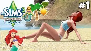 Arielle in Isla Paradiso - Let's Play Die Sims 3 Inselparadies #1 | simfinity