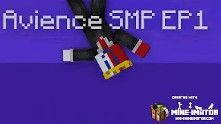 Avience Ep 1 *New Series*