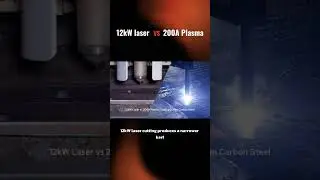 🆚 12kW Laser VS 200A Plasma Cutting 20mm Carbon Steel