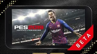 Pes19 mobile beta version | Beta Test version