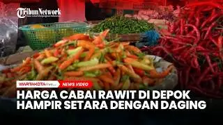 Harga Cabai Rawit di Depok Hampir Setara dengan Daging