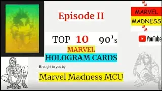 MARVEL HOLOGRAM CARDS - TOP 10 90's HOLOGRAM CARDS #marvelcards #marvel #hologram