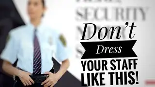 🔰 Private Security Uniforms: Don&rsquo;t Dress Your Staff Like This‼️