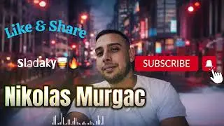 🥃❤️ Nikolas Murgac  - Paže Pijatika Sladaky Starsie🥃❤️✌️