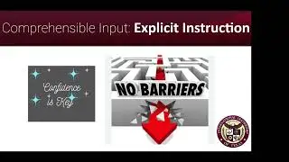 Explicit Vocabulary Instruction - Comprehensible Input Strategies - ILTexas