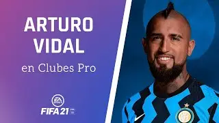 ⚽ FIFA 21 | C&oacute;mo hacer a VIDAL en CLUBES PRO ✔️