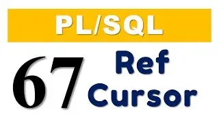 Учебник PL/SQL 67: Курсоры ссылок PL/SQL в базе данных Oracle, автор Маниш Шарма
