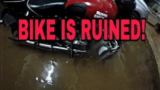 FLOOD RUINED MY BIKE!!