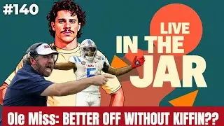 Is Ole Miss Football BETTER OFF Without Lane Kiffin? | In the Jar Football Podcast