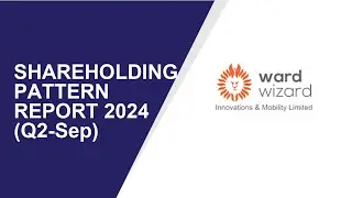 WARDWIZARD INNOVATIONS Shareholding Pattern | Q2-Sep Report 2024 | Shareholders Latest Updates