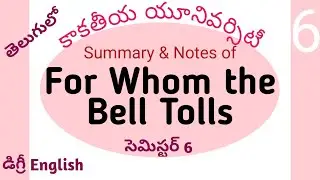 For Whom the Bell Tolls Summary Notes in Telugu I KU Sem 6 degree English