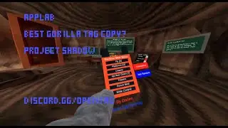 Project Shadow Applab Best Gorilla Tag Copy?