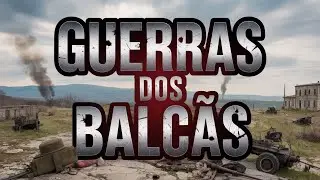 Guerras dos Balc&atilde;s