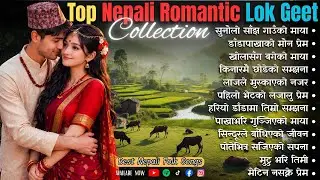 Best Nepali Romantic Folk Songs 2082 🎶 | Top Lok Geet Collection | Viral Love Songs