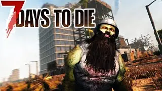 Исследуем Территорию! - 7 Days To Die (2020)