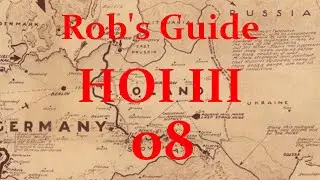 HOI 3 TFH Tutorial - E08 - Opening moves, diplomacy, espionage, politics and trade