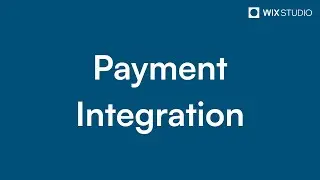 Mastering Payment Integration: How to Connect Your Wix Studio Account | Step-by-Step Guide