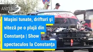 Maşini tunate, drifturi şi viteză pe o plajă din Constanţa | Show spectaculos la Constanţa