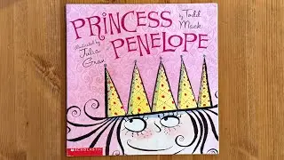Ash reads Princess Penelope by Todd Mack Illustrated by Julia Gran
