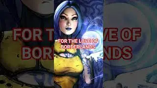 FOR THE LOVE OF BORDERLANDS #art #music #gaming #borderlands3