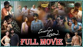 Manchi Rojulochaie Telugu Comedy Full Movie || Santosh Sobhan | Mehreen Pirzada @tfcmoviesadda