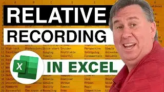 Excel - Mastering Excel Macros: The Importance of Using Relative References - Episode 627