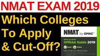 NMIMS Cut-Off [Which Colleges To Apply & Cut-Off NMAT Exam 2019]