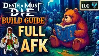 Bear Druid (Leaf) - Full AFK, 100 Darkness, LVL 1 | Death Must Die Build Guide