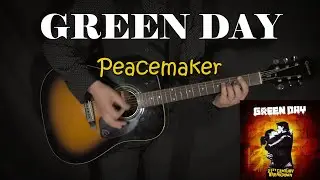 GREEN DAY - Peacemaker - GUITAR COVER