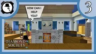 Diamond Society Season 4 - HIRED HELP - 03
