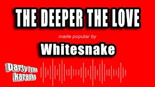 Whitesnake - The Deeper The Love (Karaoke Version)