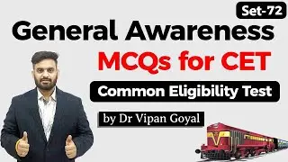 General Awareness MCQs for CET Common Eligibility Test Dr Vipan Goyal StudyIQ Set 72 #CET #NRA #NTPC