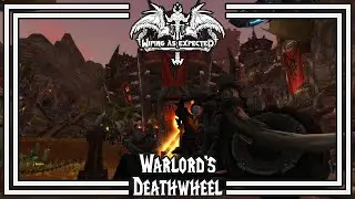 [World of Warcraft - Warrior] Warlord's Deathwheel