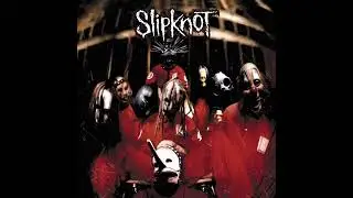 Slipknot - Self Titled (Instrumental Only) - Full Album 1999 [2.5]
