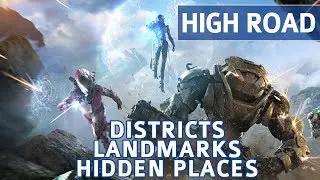 Anthem - High Road Landmark Locations / Districts / Hidden Places (Explorer: High Road Trophy)