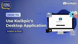 Learn How to Use Kwikpic's Desktop Application | Kwikpic Tutorials | Photo Management Made Easy!