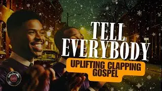 Tell Everybody - Golden Soul Voices (High-Energy Male Gospel Organ Celebration)