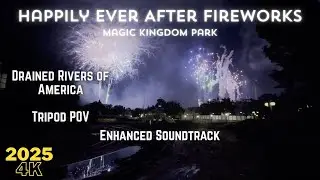 4K Happily Ever After Fireworks -Rivers of America- Enhanced Soundtrack -Magic Kingdom- August 2025