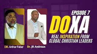 DOXA - The Podcast (Episode Seven) - Dr. JR Andrews
