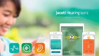 Jacoti Hearing Suite and Technologies