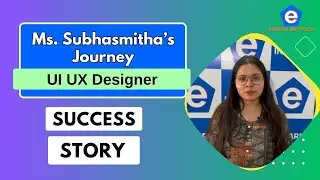 Subhasmitha&rsquo;s Journey After Completing UI/UX Design Course | Elearn Infotech Hyderabad