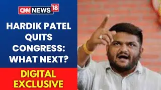 Hardik Patel Quits Congress: What Next? | Gujarat Elections | BJP | Latest News | CNN News18 Live