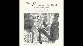 THE PLANET OF THE DEAD by Clark Ashton Smith