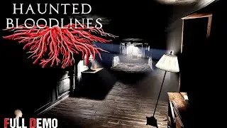 HAUNTED BLOODLINES _ New Beautiful Full Horror Game Demo || The darkness of the house was very scary