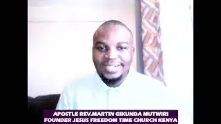 Welcome to Apostle Martin Mutwiri Healing&deliverance ministry